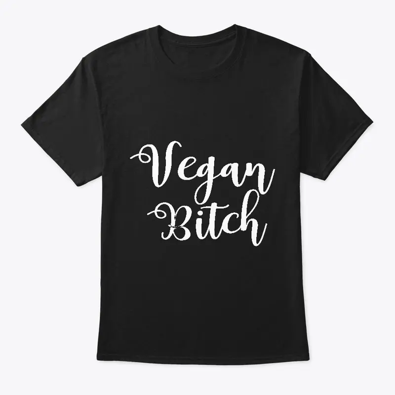 Vegan Bitch